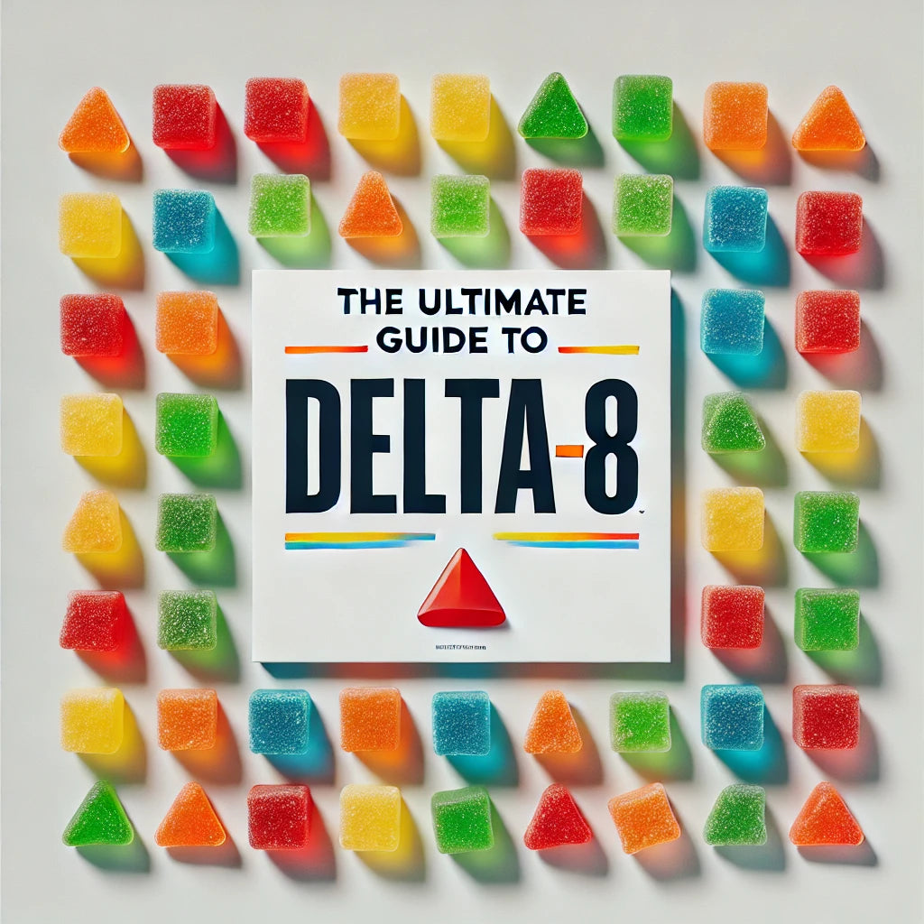 The Ultimate Guide to Delta-8: Why "Best Damn Gummys" Should Be Your Go-To